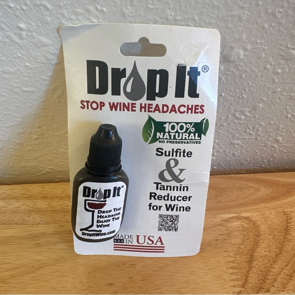 Drop It Drop The Headache Enjoy The Wine Drop It Wine Drops
